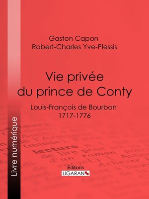 cover image of Vie privée du prince de Conty